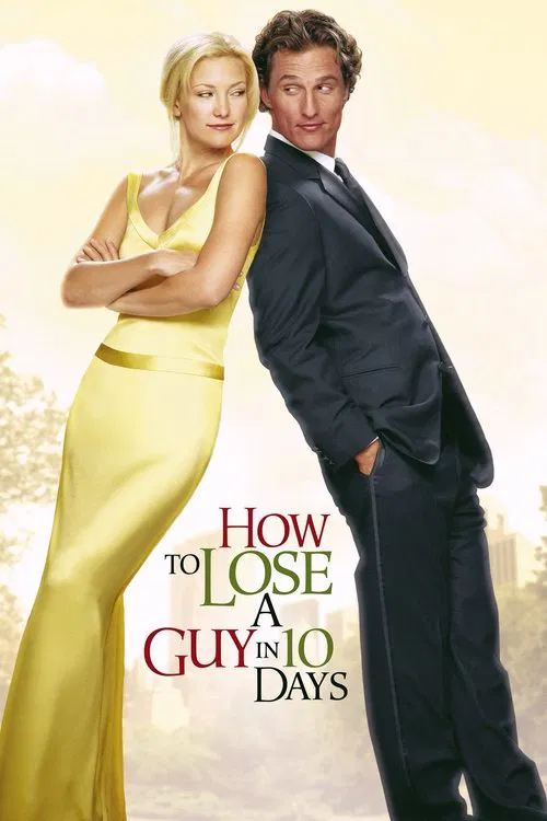 Poster de la película How to Lose a Guy in 10 Days. 