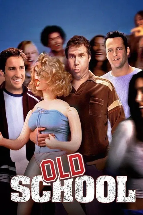 Poster de la película de comedia Old School