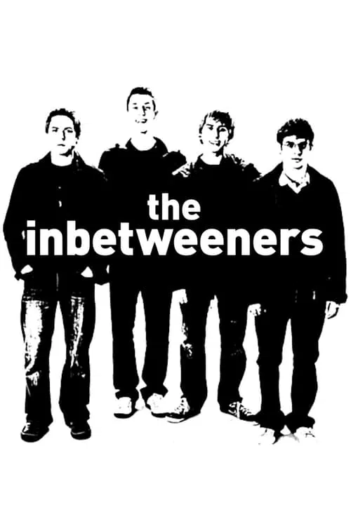 Serie de colegios: The Inbetweeners