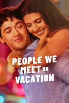 película de comedia:  People We Meet on Vacation