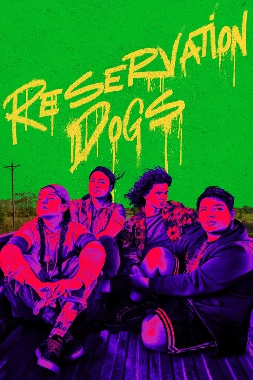 Serie de comedia Reservation Dogs