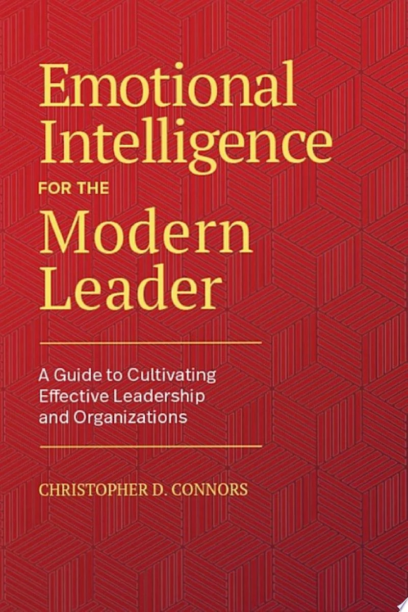 Emotional Intelligence for the Modern Leader